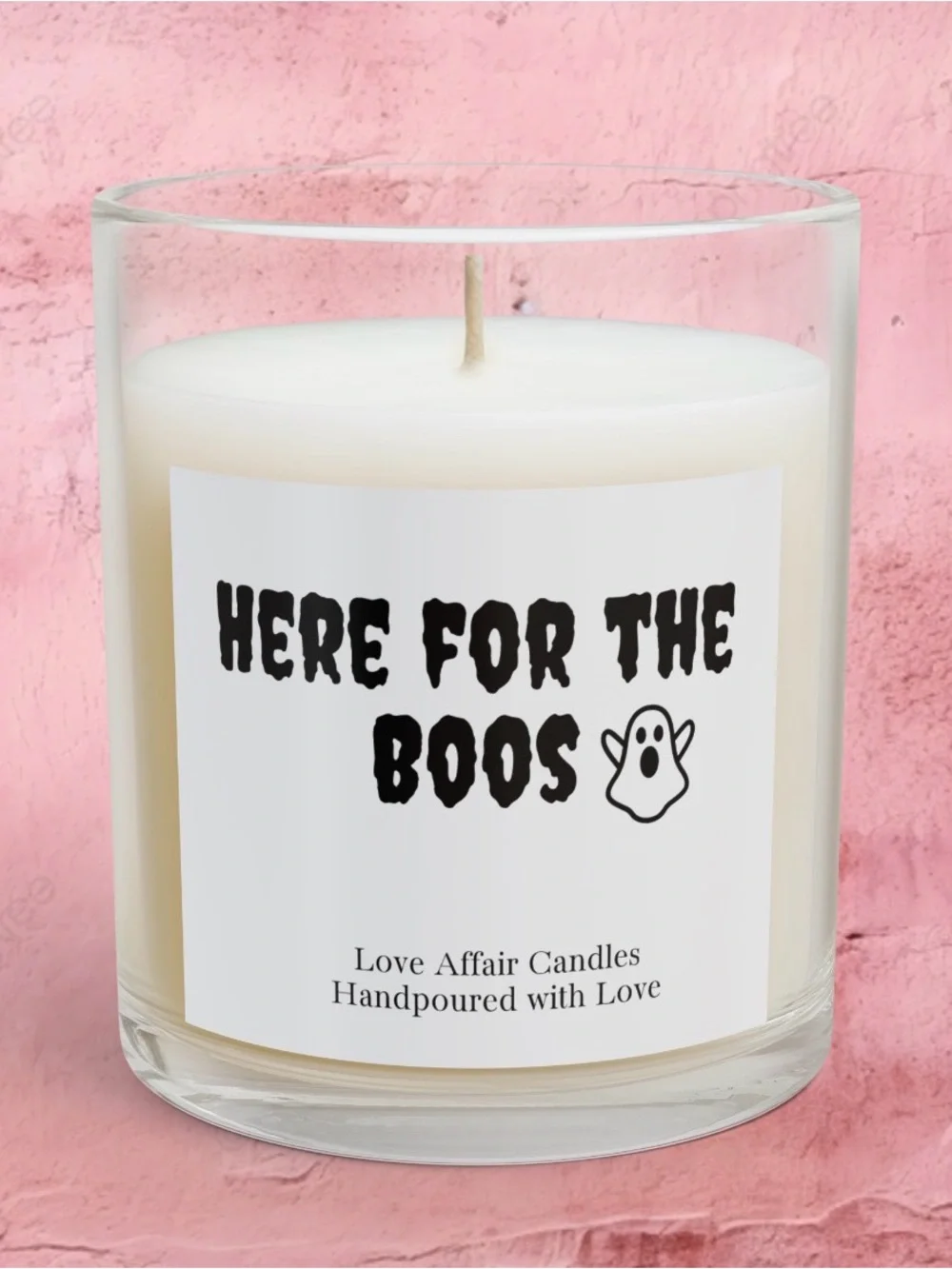 Here for the Boos Handmade Soy Wax Candle